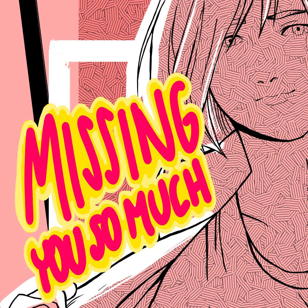 Missing You So Much | WEBTOON