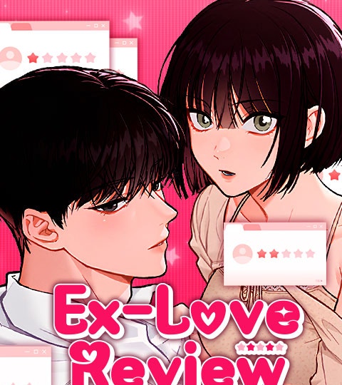 Ex-Love Review | WEBTOON