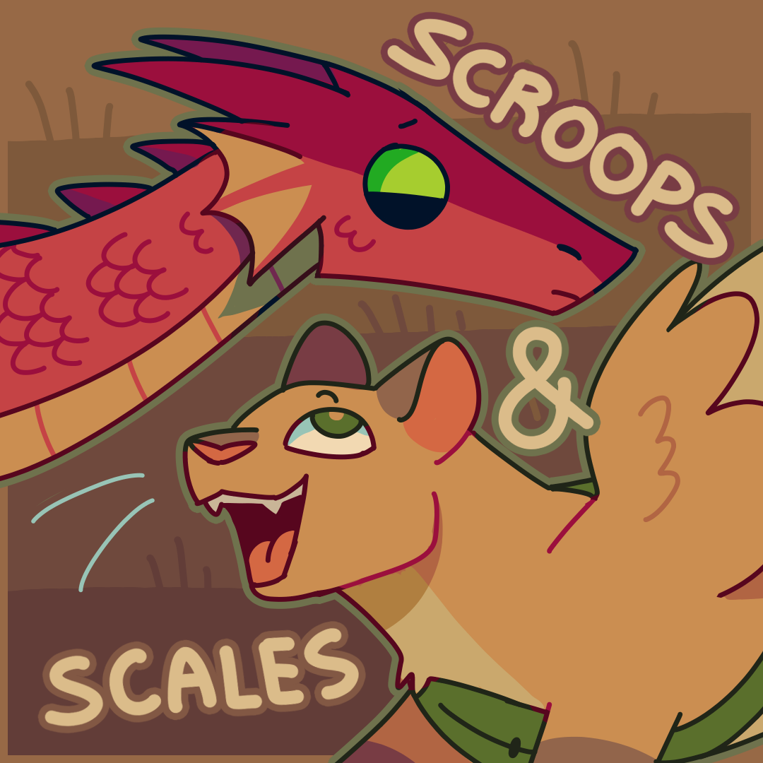 Scroops and Scales